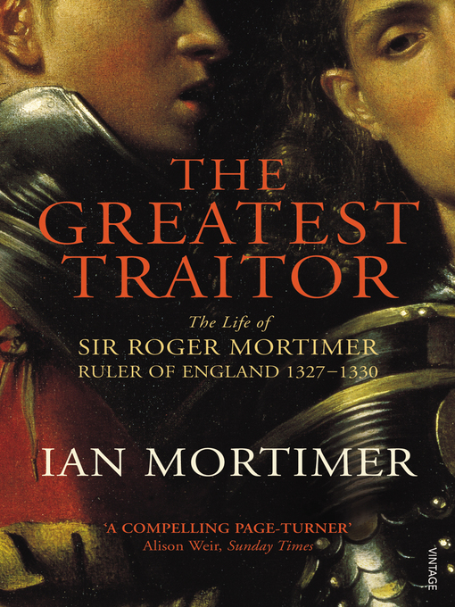 Title details for The Greatest Traitor by Ian Mortimer - Available